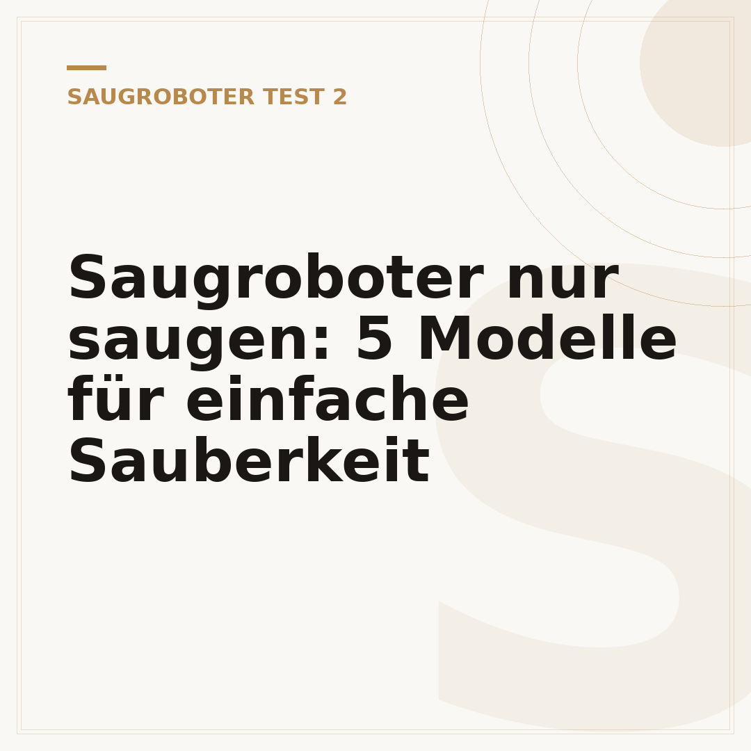 Saugroboter nur saugen: 5 Modelle für einfache Sauberkeit