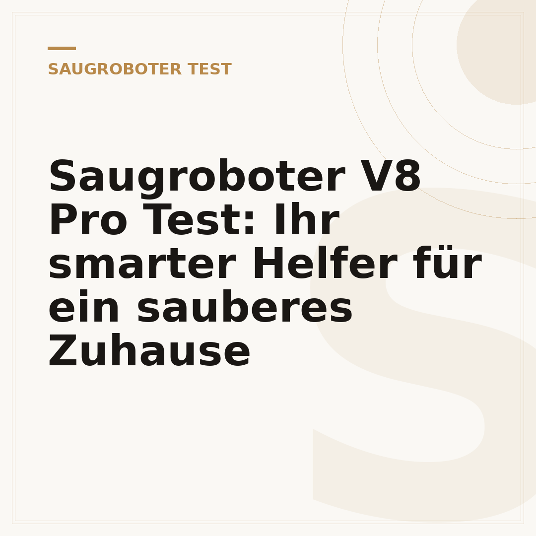 Saugroboter V8 Pro Test: Ihr smarter Helfer für ein sauberes Zuhause