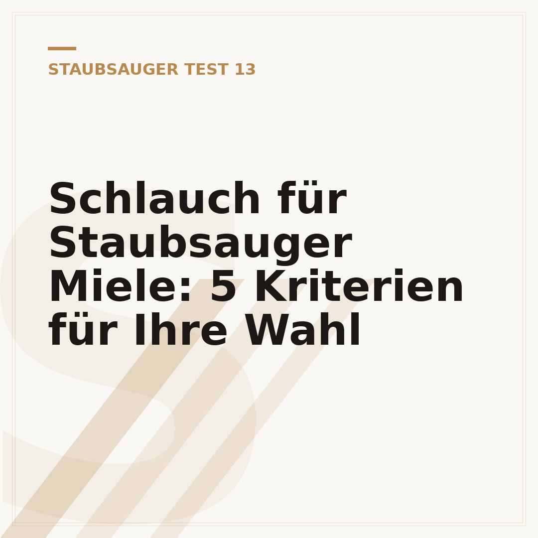 Schlauch für Staubsauger Miele: 5 Kriterien für Ihre Wahl