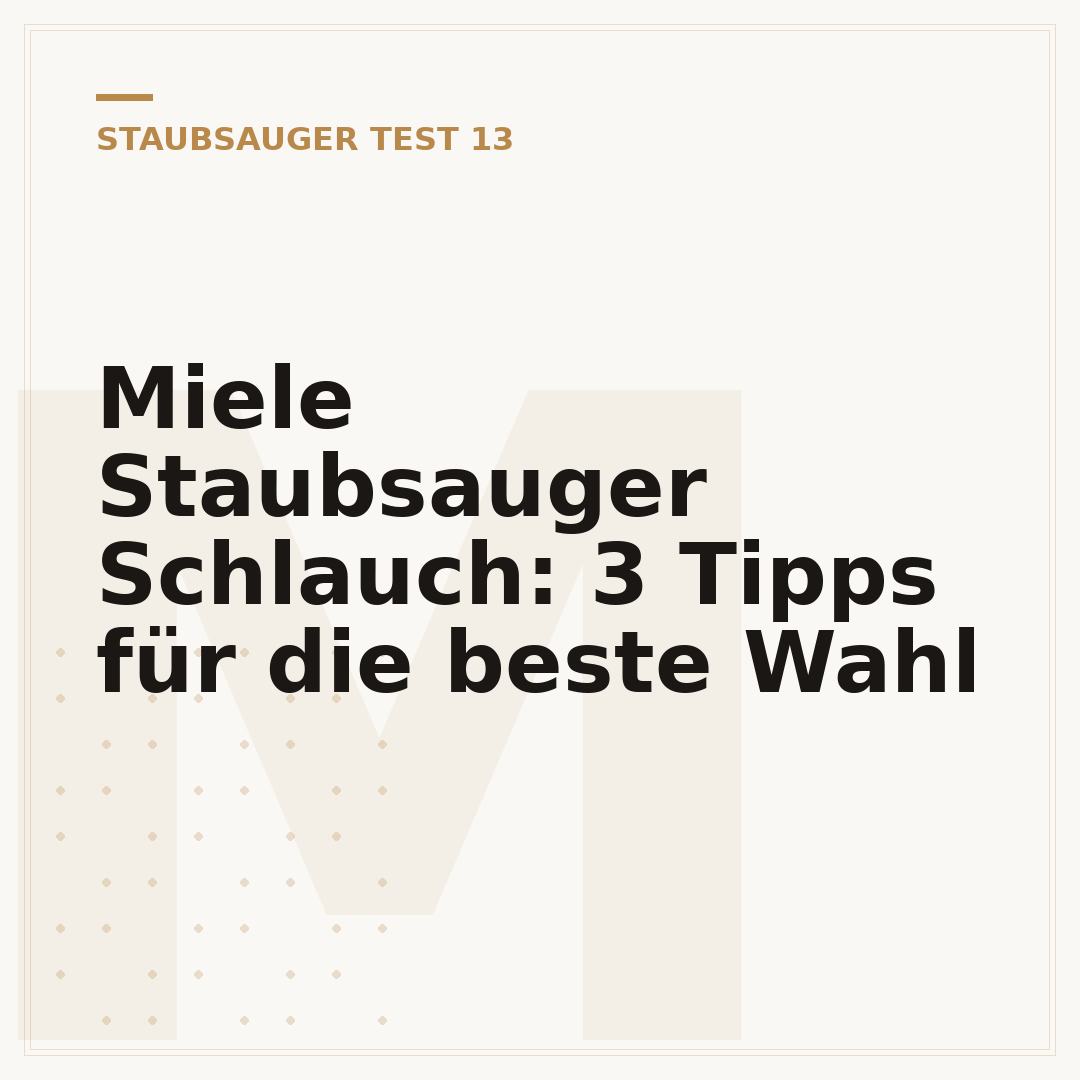 Miele Staubsauger Schlauch: 3 Tipps für die beste Wahl