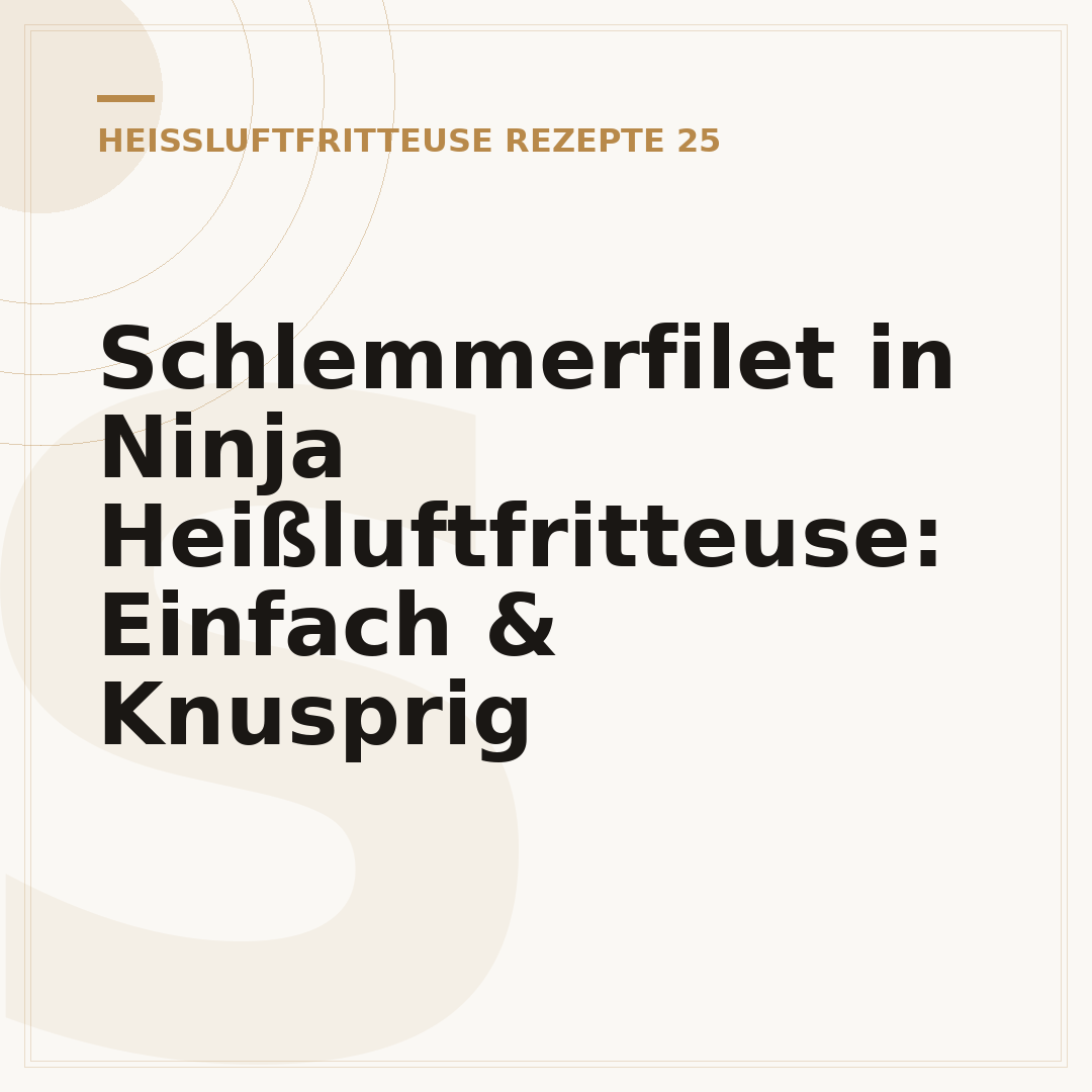 Schlemmerfilet in Ninja Heißluftfritteuse: Einfach & Knusprig