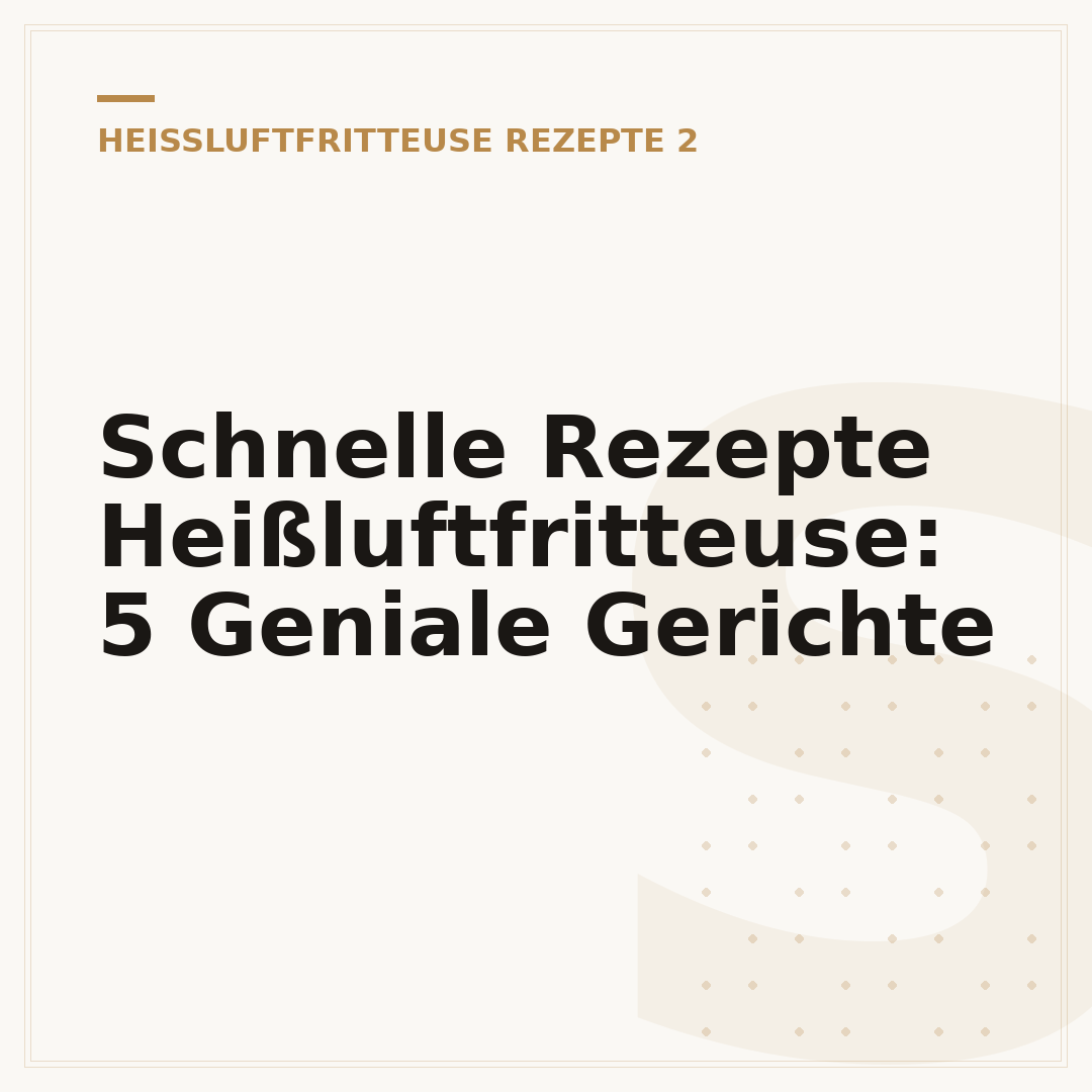 Schnelle Rezepte Heißluftfritteuse: 5 Geniale Gerichte