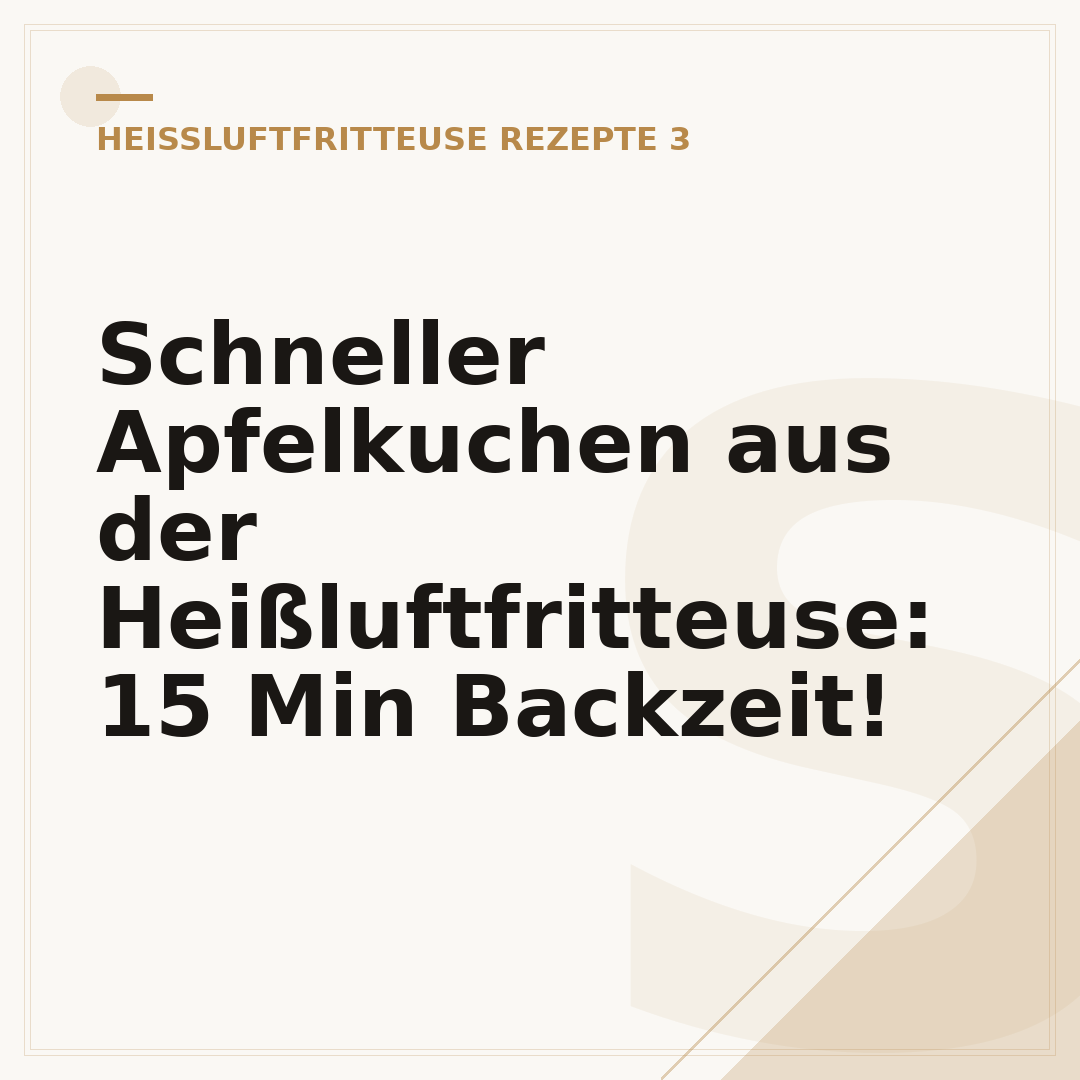 Schneller Apfelkuchen aus der Heißluftfritteuse: 15 Min Backzeit!