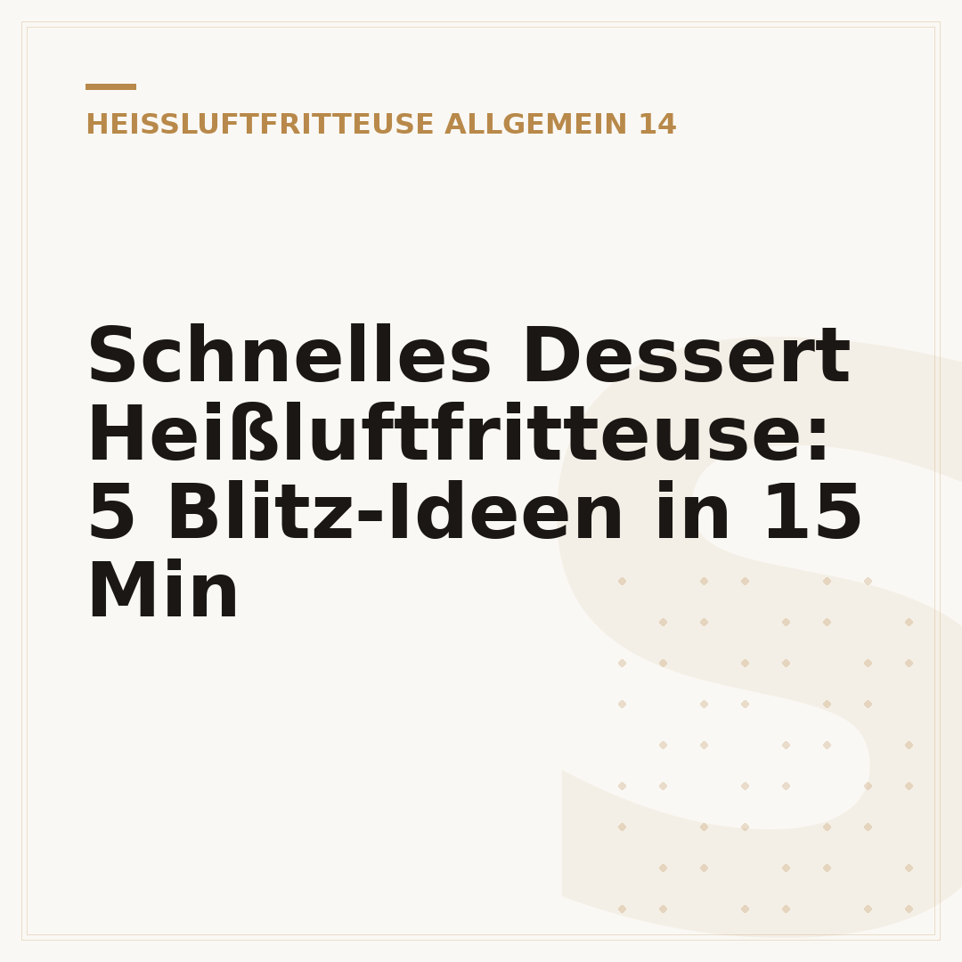 Schnelles Dessert Heißluftfritteuse: 5 Blitz-Ideen in 15 Min