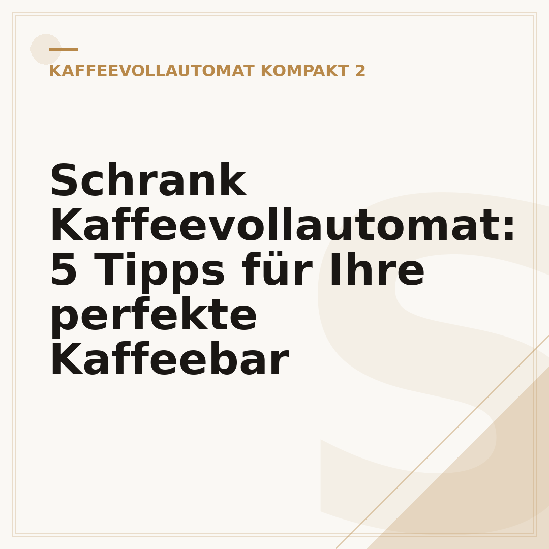 Schrank Kaffeevollautomat: 5 Tipps für Ihre perfekte Kaffeebar