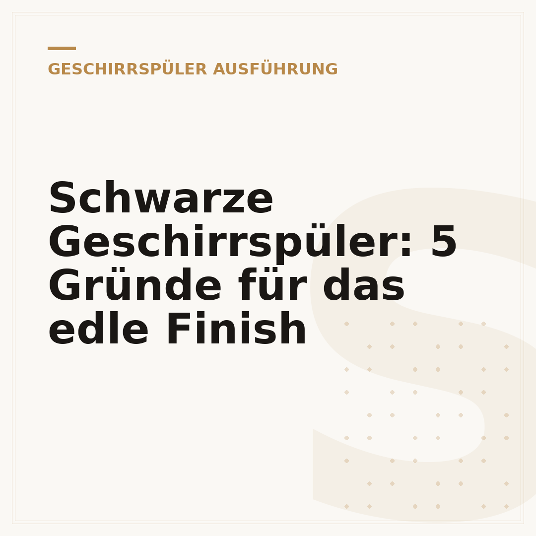 Schwarze Geschirrspüler: 5 Gründe für das edle Finish
