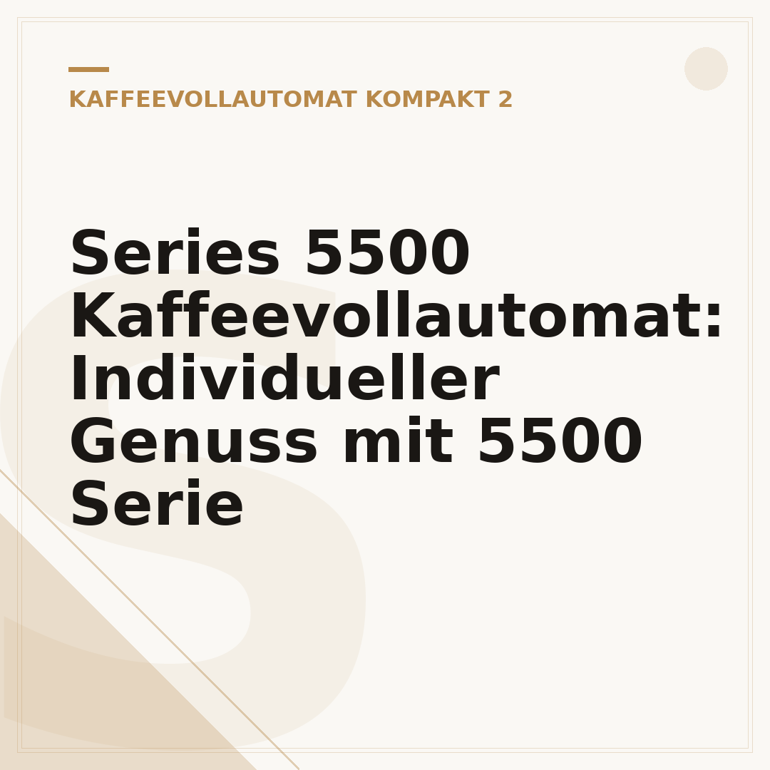 Series 5500 Kaffeevollautomat: Individueller Genuss mit 5500 Serie