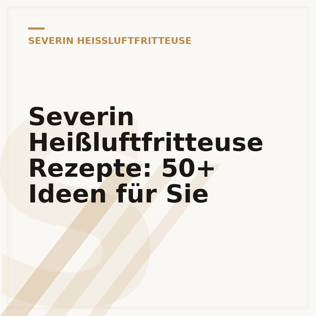 Severin Heißluftfritteuse Rezepte: 50+ Ideen für Sie