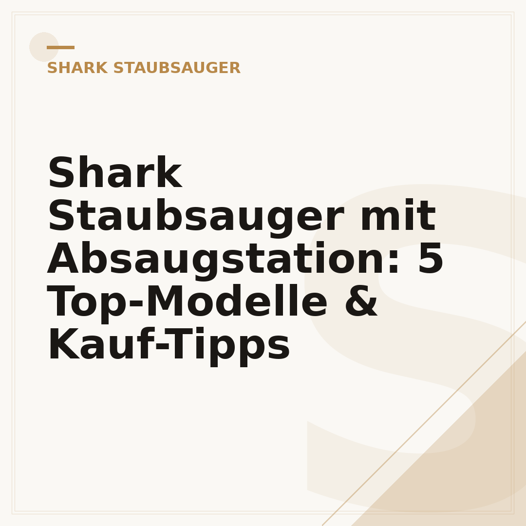 Shark Staubsauger mit Absaugstation: 5 Top-Modelle & Kauf-Tipps
