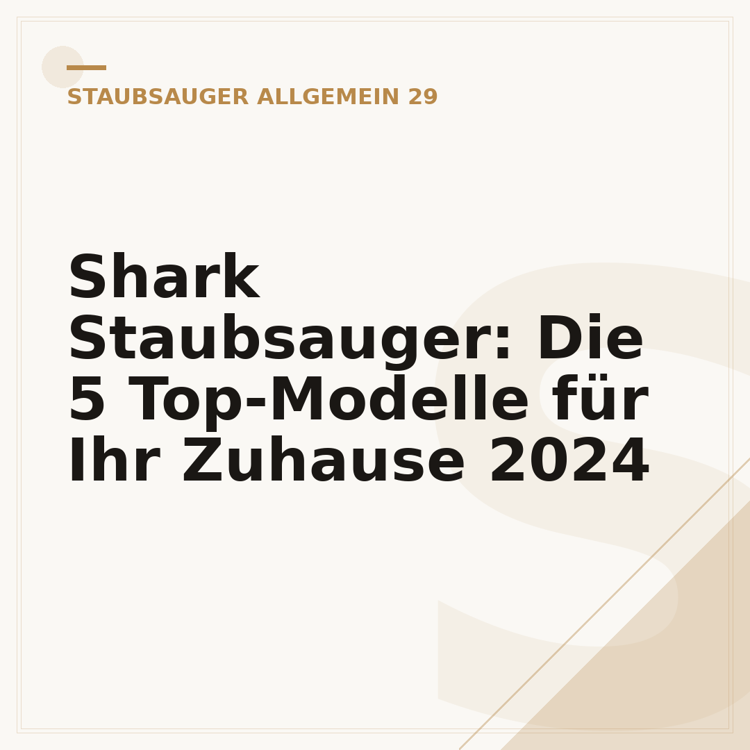 Shark Staubsauger: Die 5 Top-Modelle für Ihr Zuhause 2024