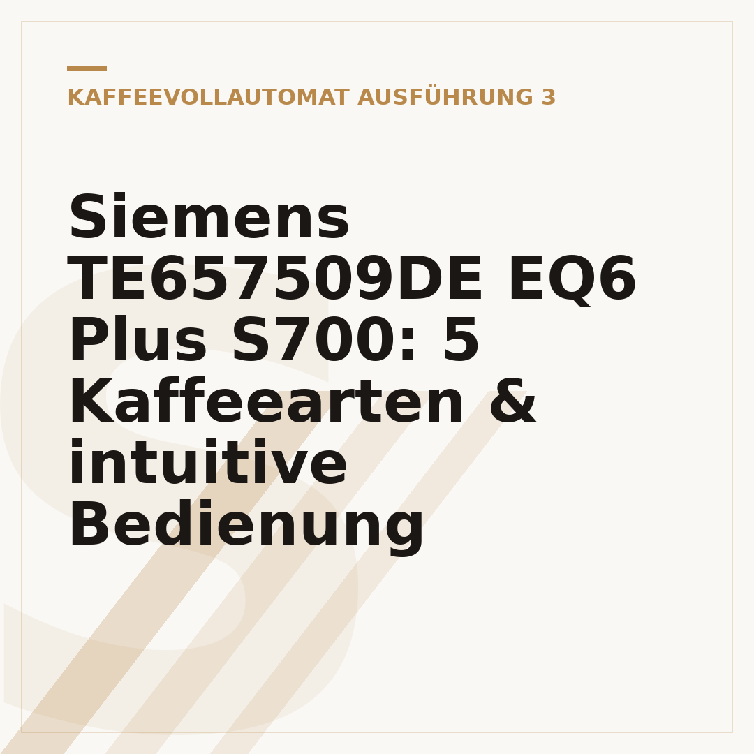 Siemens TE657509DE EQ6 Plus S700: 5 Kaffeearten & intuitive Bedienung