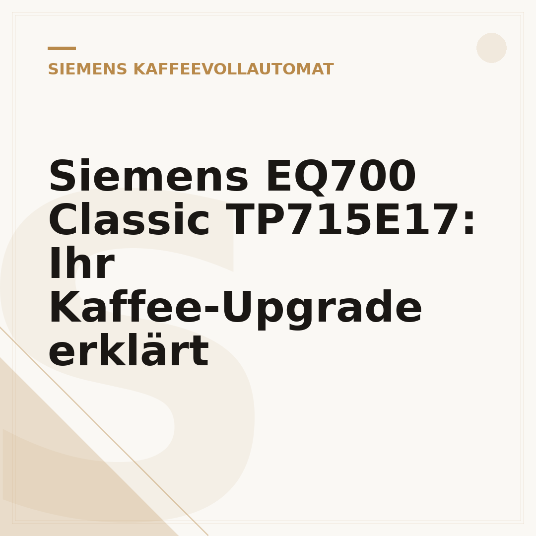 Siemens EQ700 Classic TP715E17: Ihr Kaffee-Upgrade erklärt