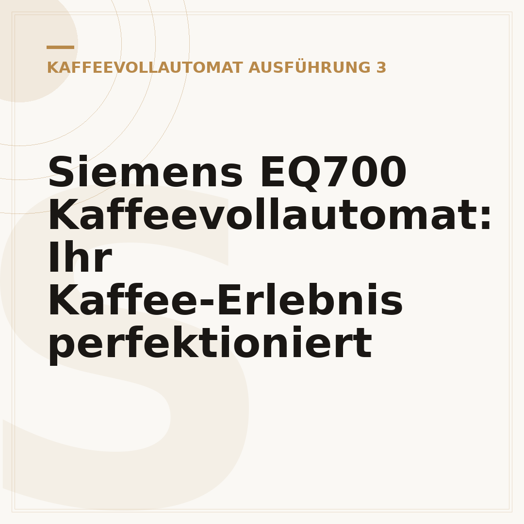 Siemens EQ700 Kaffeevollautomat: Ihr Kaffee-Erlebnis perfektioniert