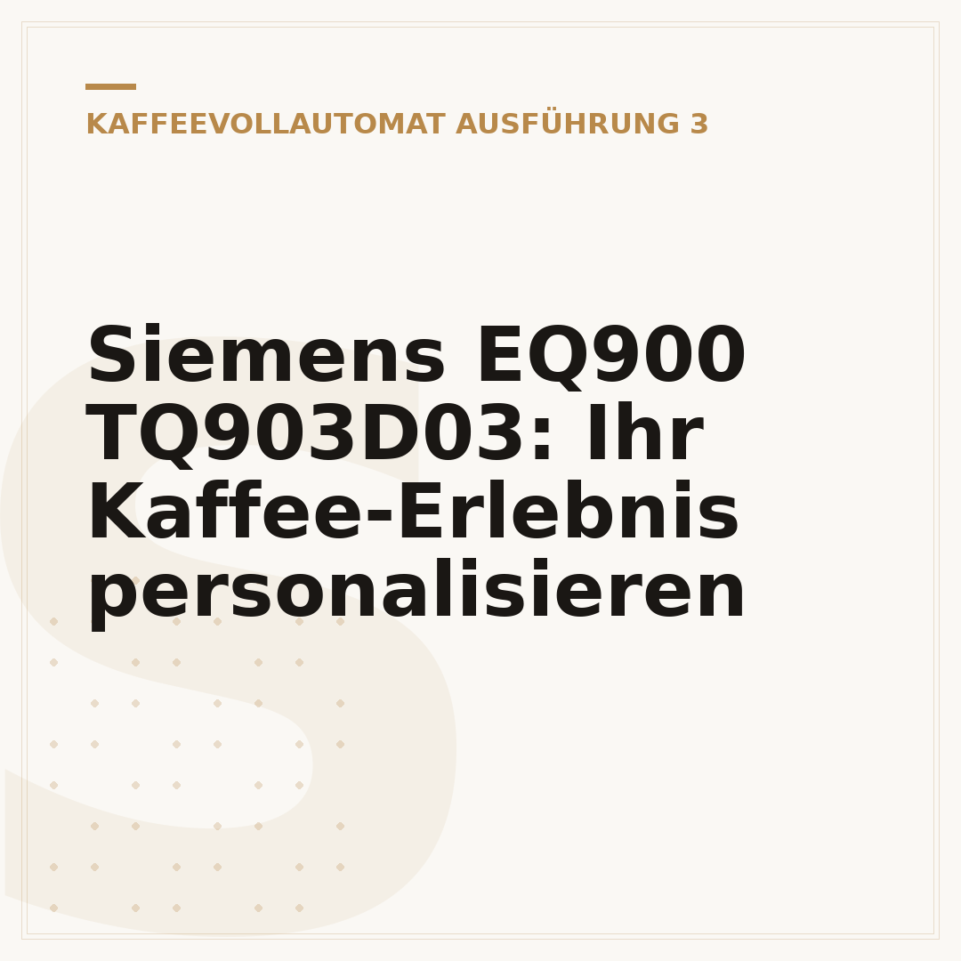 Siemens EQ900 TQ903D03: Ihr Kaffee-Erlebnis personalisieren