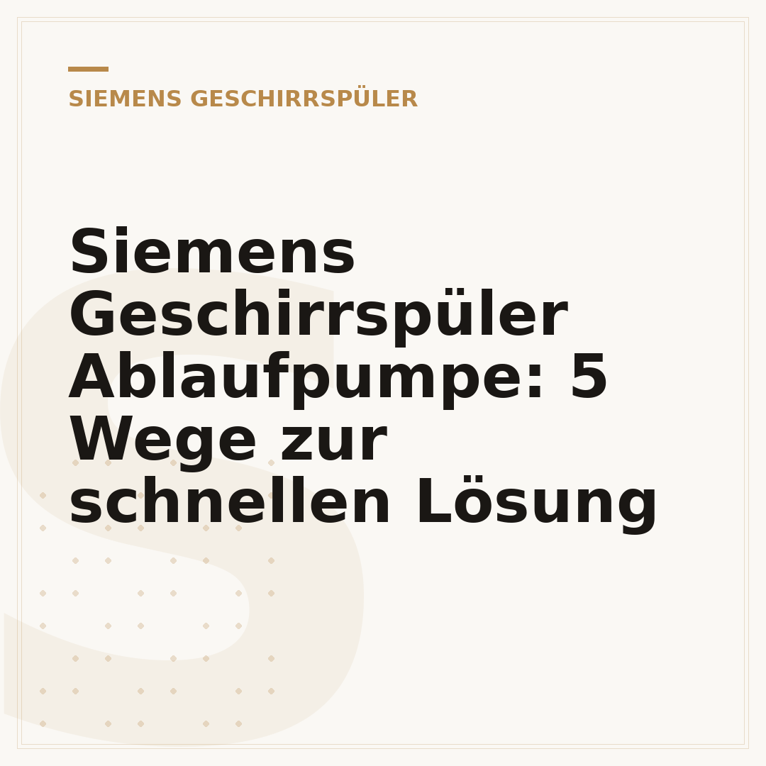 Siemens Geschirrspüler Ablaufpumpe: 5 Wege zur schnellen Lösung