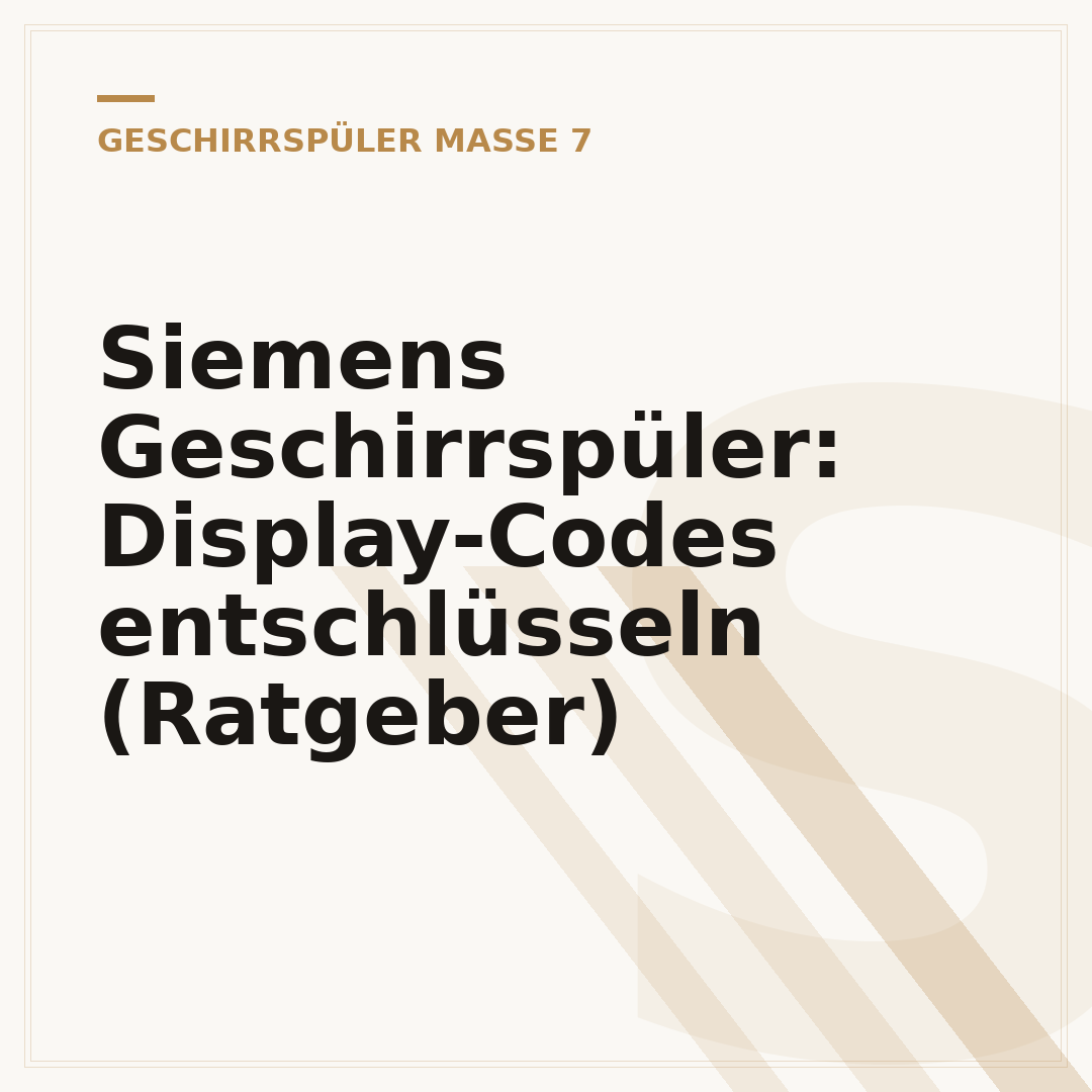 Siemens Geschirrspüler: Display-Codes entschlüsseln (Ratgeber)