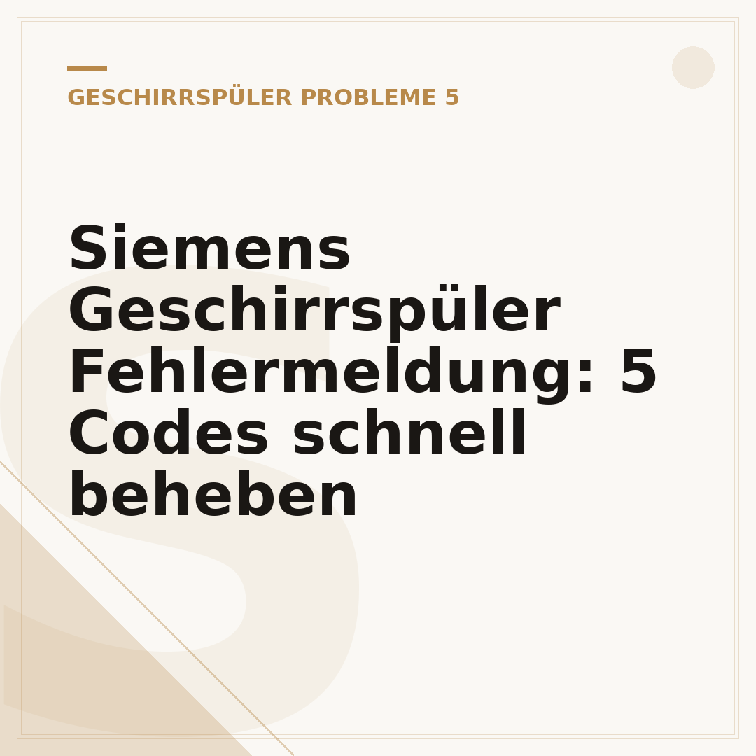 Siemens Geschirrspüler Fehlermeldung: 5 Codes schnell beheben