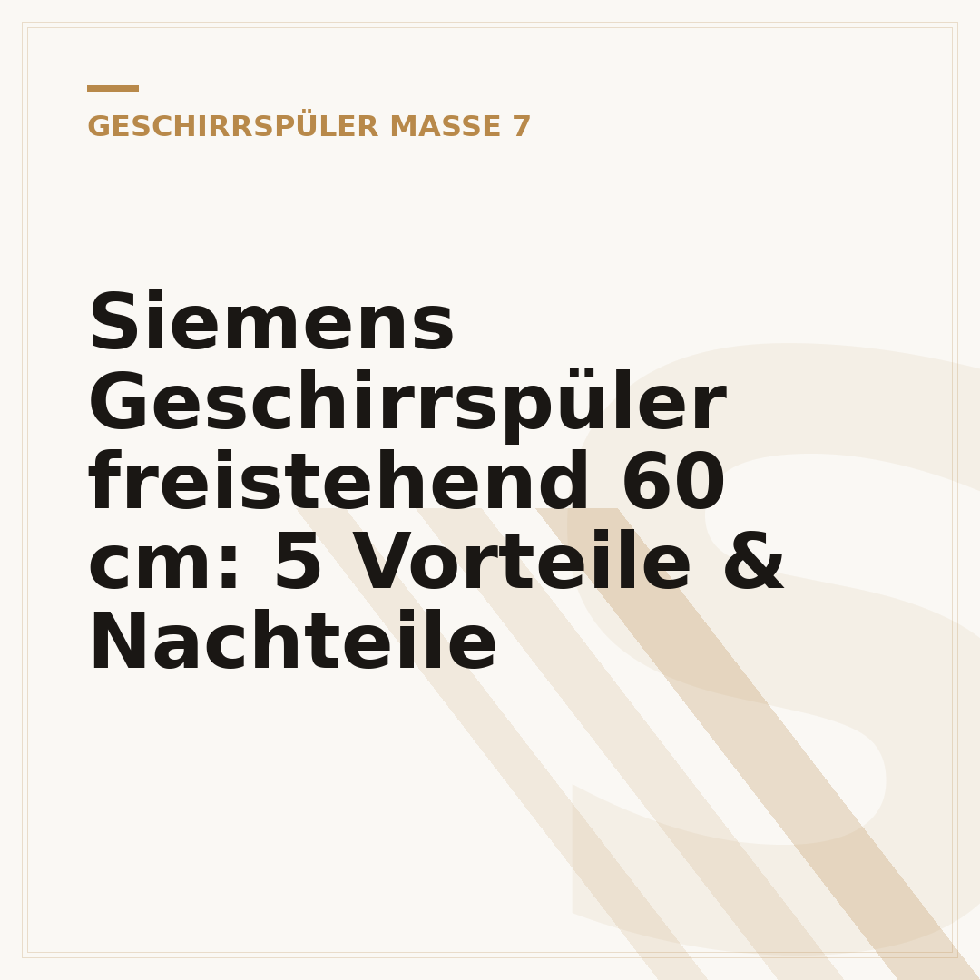 Siemens Geschirrspüler freistehend 60 cm: 5 Vorteile & Nachteile