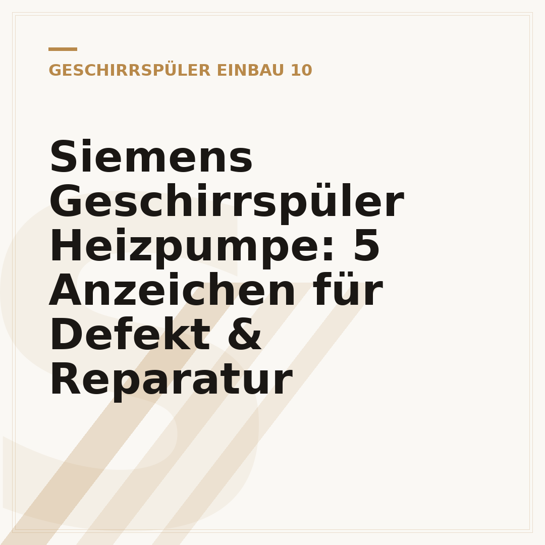 Siemens Geschirrspüler Heizpumpe: 5 Anzeichen für Defekt & Reparatur