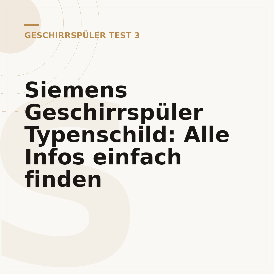 Siemens Geschirrspüler Typenschild: Alle Infos einfach finden