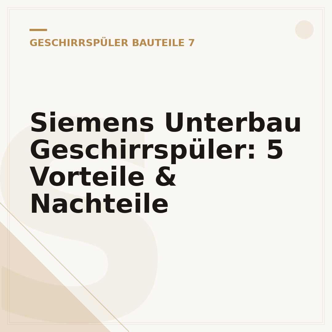 Siemens Unterbau Geschirrspüler: 5 Vorteile & Nachteile