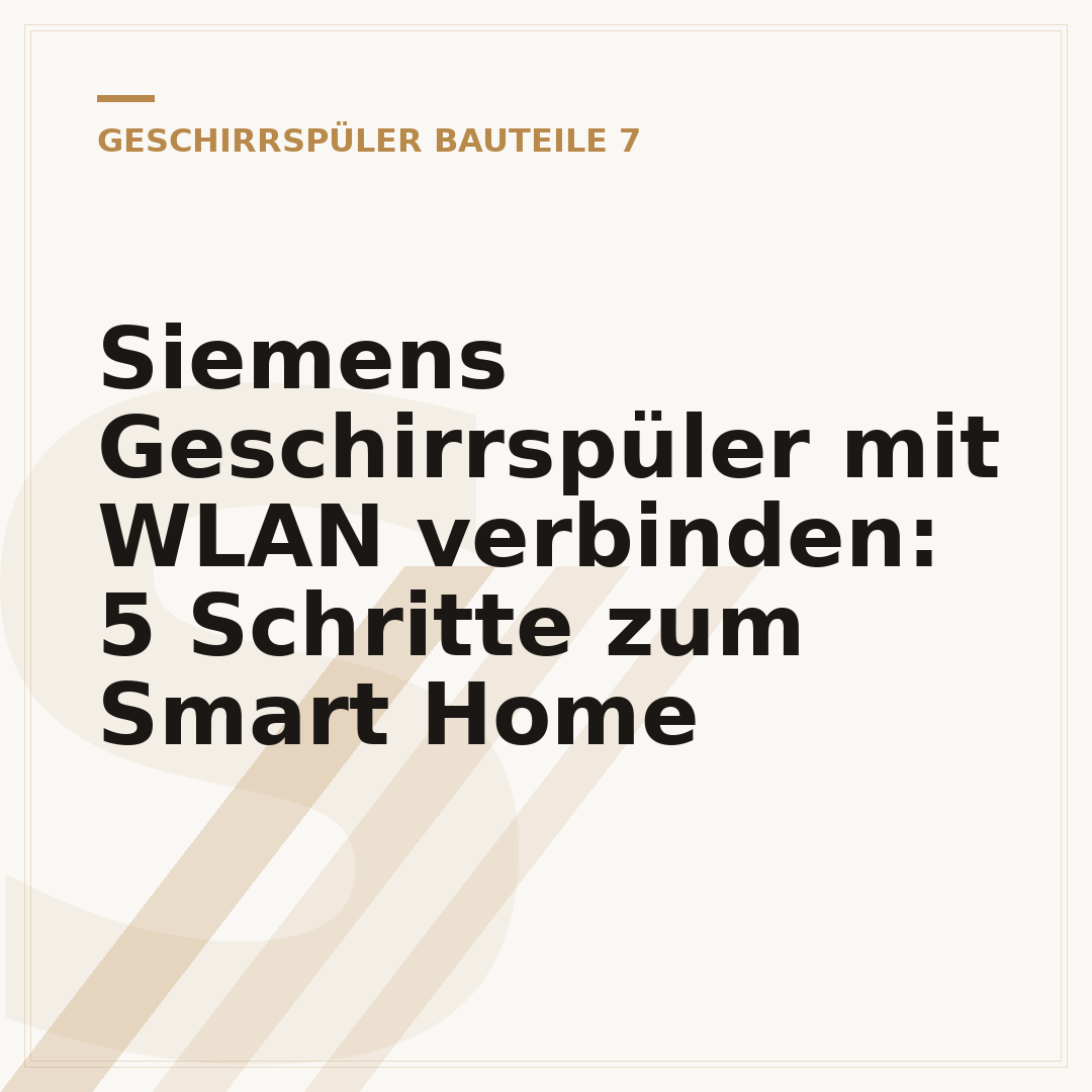 Siemens Geschirrspüler mit WLAN verbinden: 5 Schritte zum Smart Home