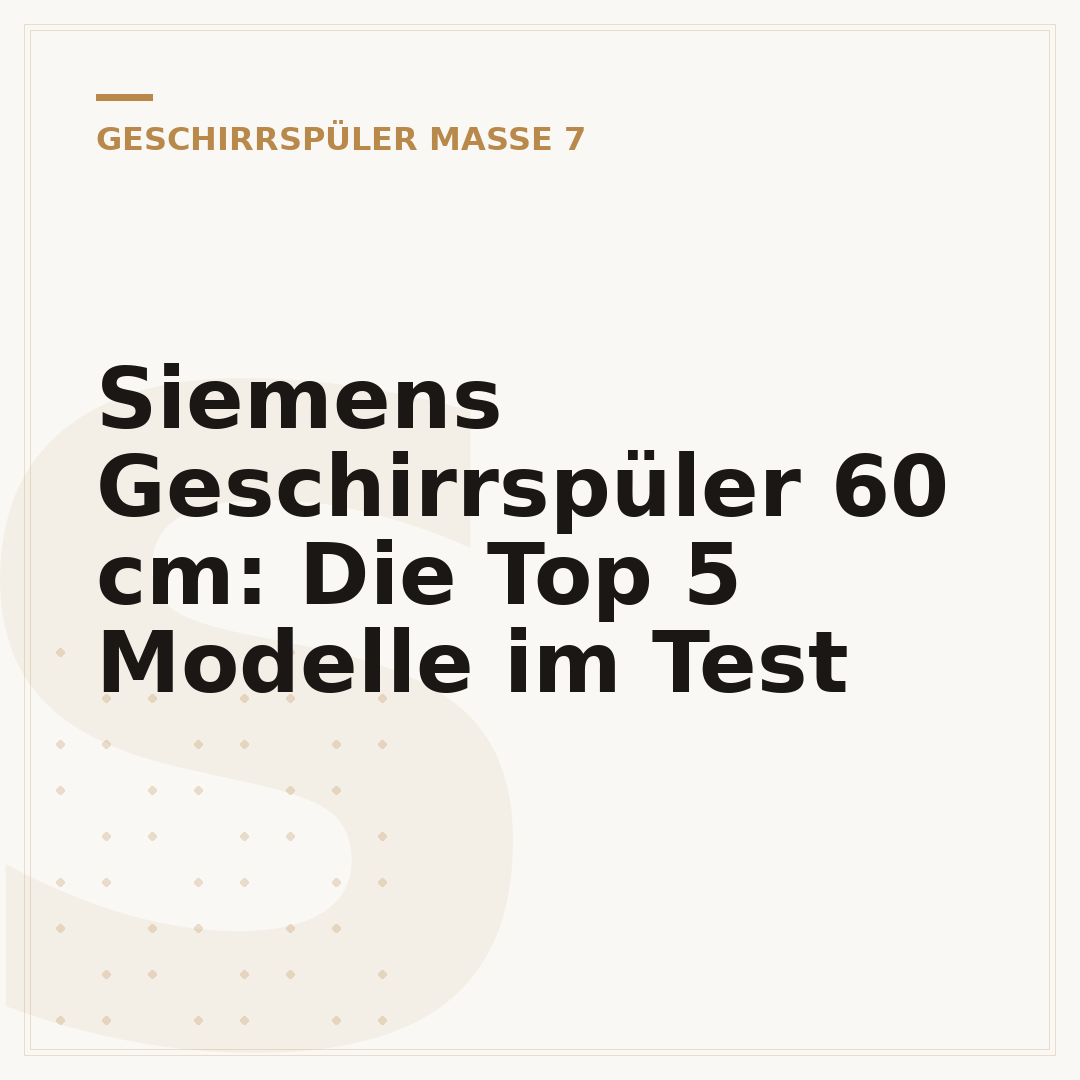 Siemens Geschirrspüler 60 cm: Die Top 5 Modelle im Test