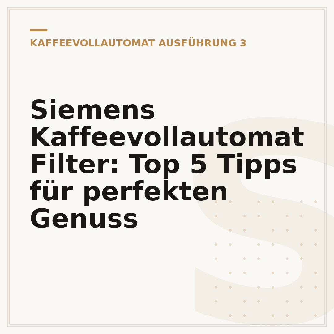 Siemens Kaffeevollautomat Filter: Top 5 Tipps für perfekten Genuss