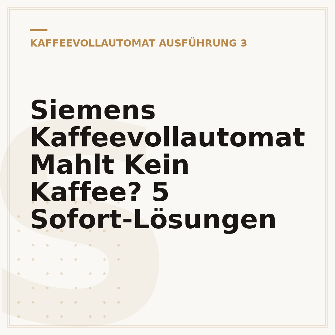 Siemens Kaffeevollautomat Mahlt Kein Kaffee? 5 Sofort-Lösungen