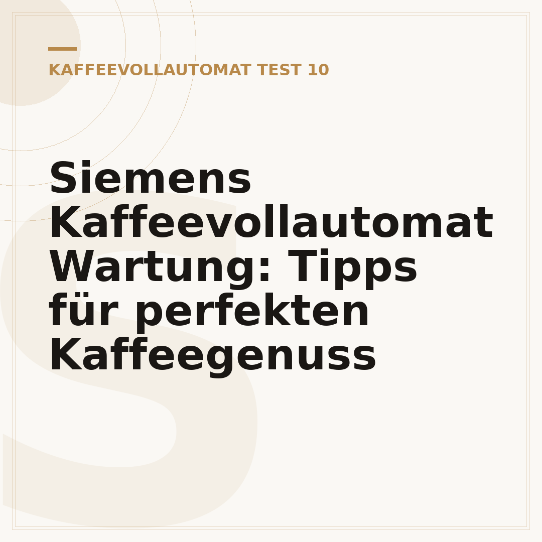 Siemens Kaffeevollautomat Wartung: Tipps für perfekten Kaffeegenuss