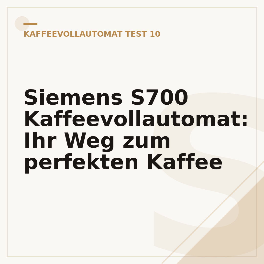 Siemens S700 Kaffeevollautomat: Ihr Weg zum perfekten Kaffee