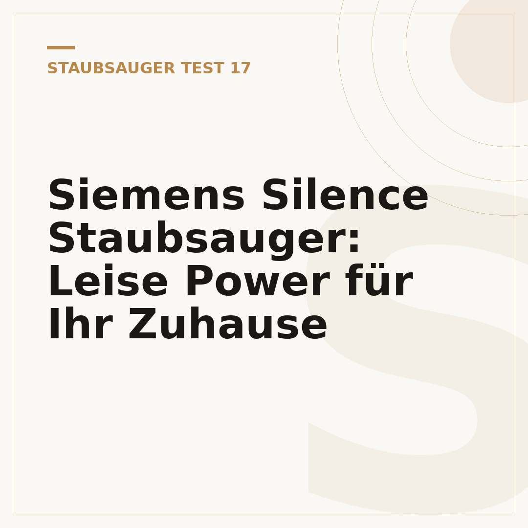 Siemens Silence Staubsauger: Leise Power für Ihr Zuhause