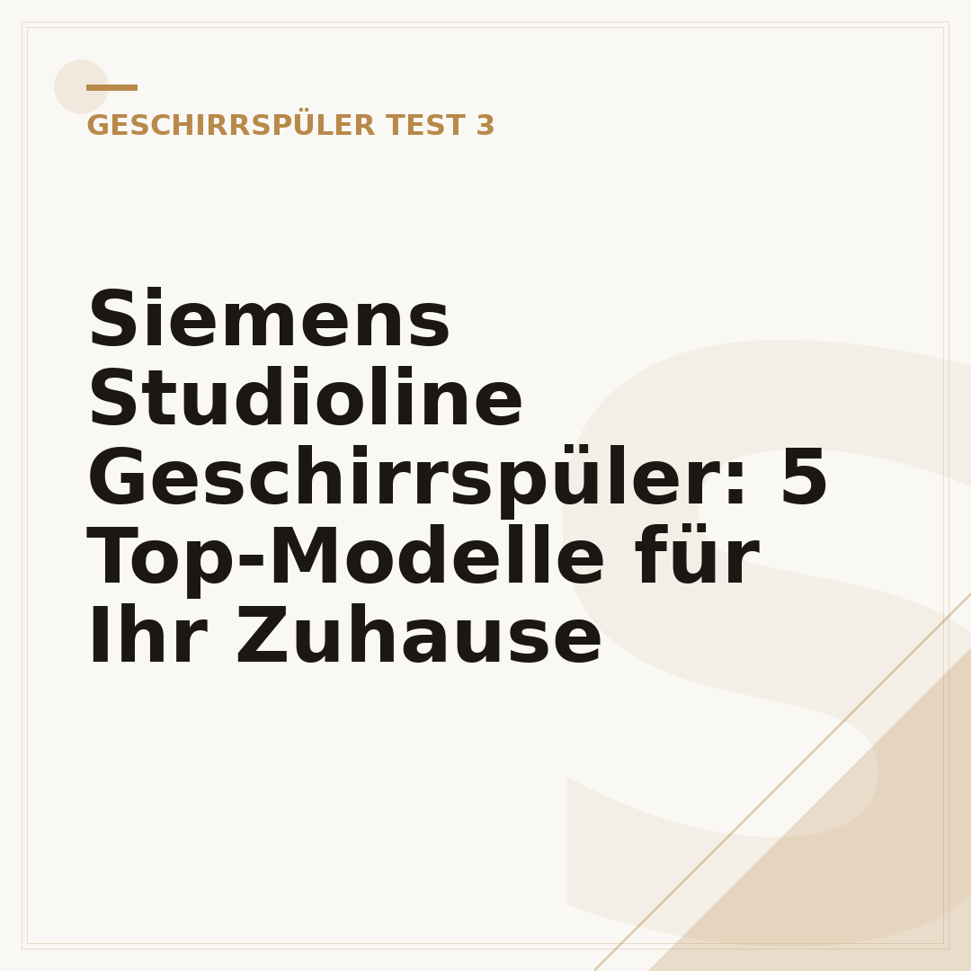 Siemens Studioline Geschirrspüler: 5 Top-Modelle für Ihr Zuhause