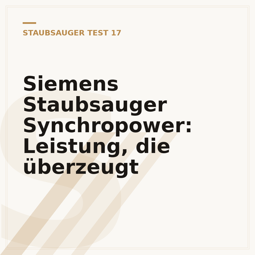 Siemens Staubsauger Synchropower: Leistung, die überzeugt