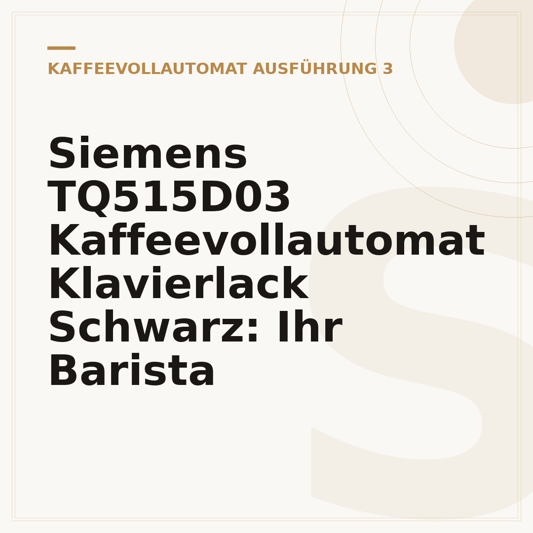 Siemens TQ515D03 Kaffeevollautomat Klavierlack Schwarz: Ihr Barista