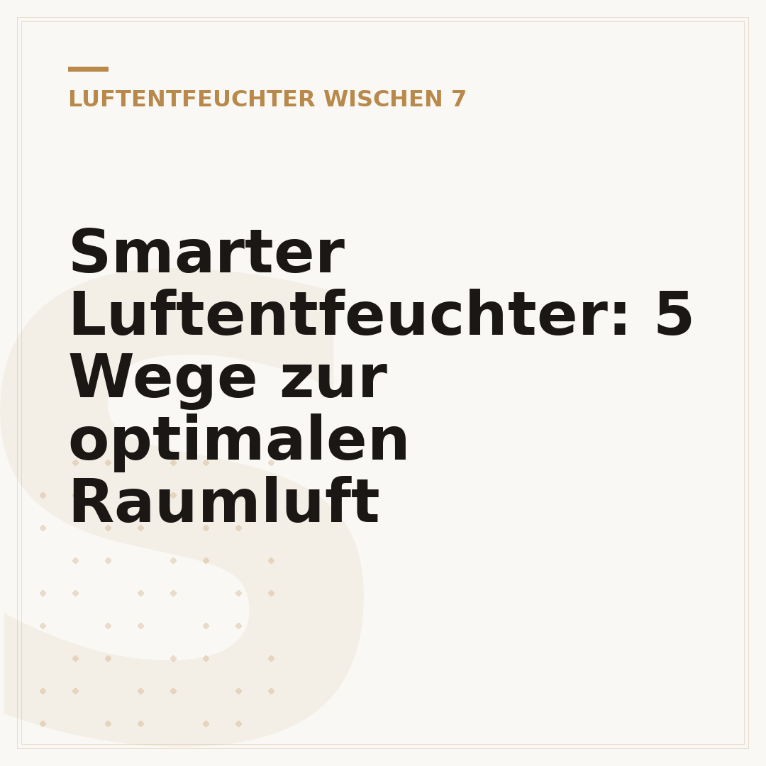 Smarter Luftentfeuchter: 5 Wege zur optimalen Raumluft