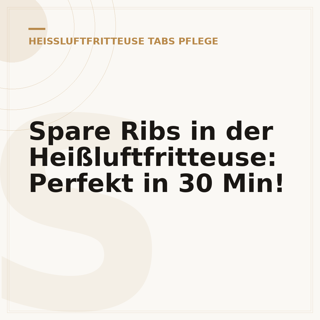 Spare Ribs in der Heißluftfritteuse: Perfekt in 30 Min!