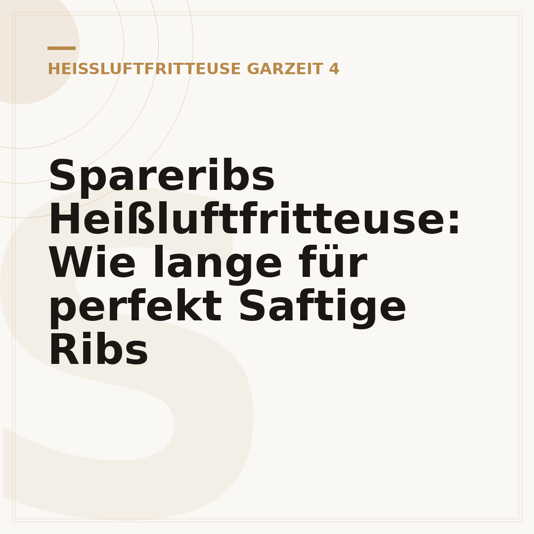 Spareribs Heißluftfritteuse: Wie lange für perfekt Saftige Ribs