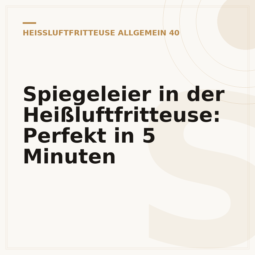 Spiegeleier in der Heißluftfritteuse: Perfekt in 5 Minuten
