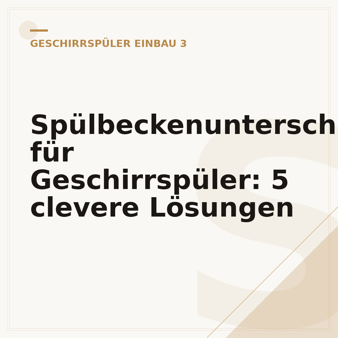 Spülbeckenunterschrank für Geschirrspüler: 5 clevere Lösungen