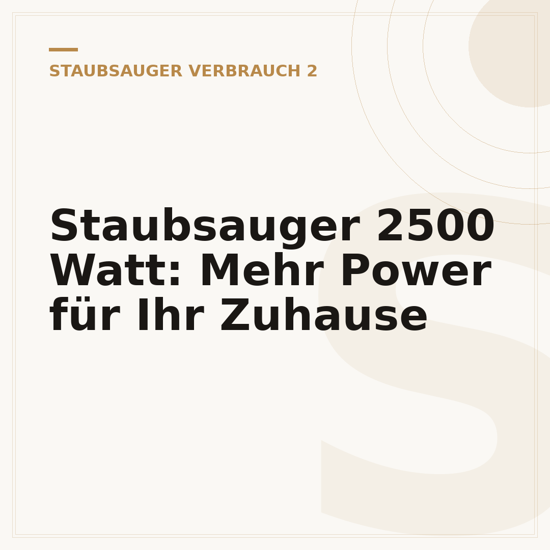 Staubsauger 2500 Watt: Mehr Power für Ihr Zuhause