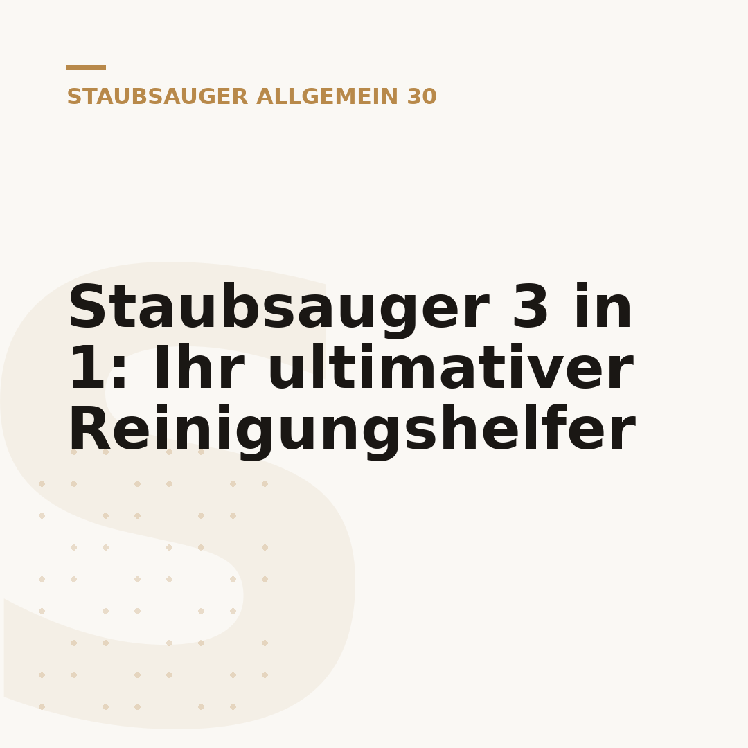 Staubsauger 3 in 1: Ihr ultimativer Reinigungshelfer