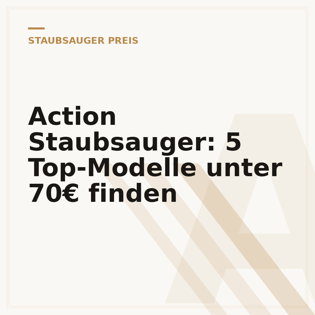 Action Staubsauger: 5 Top-Modelle unter 70€ finden