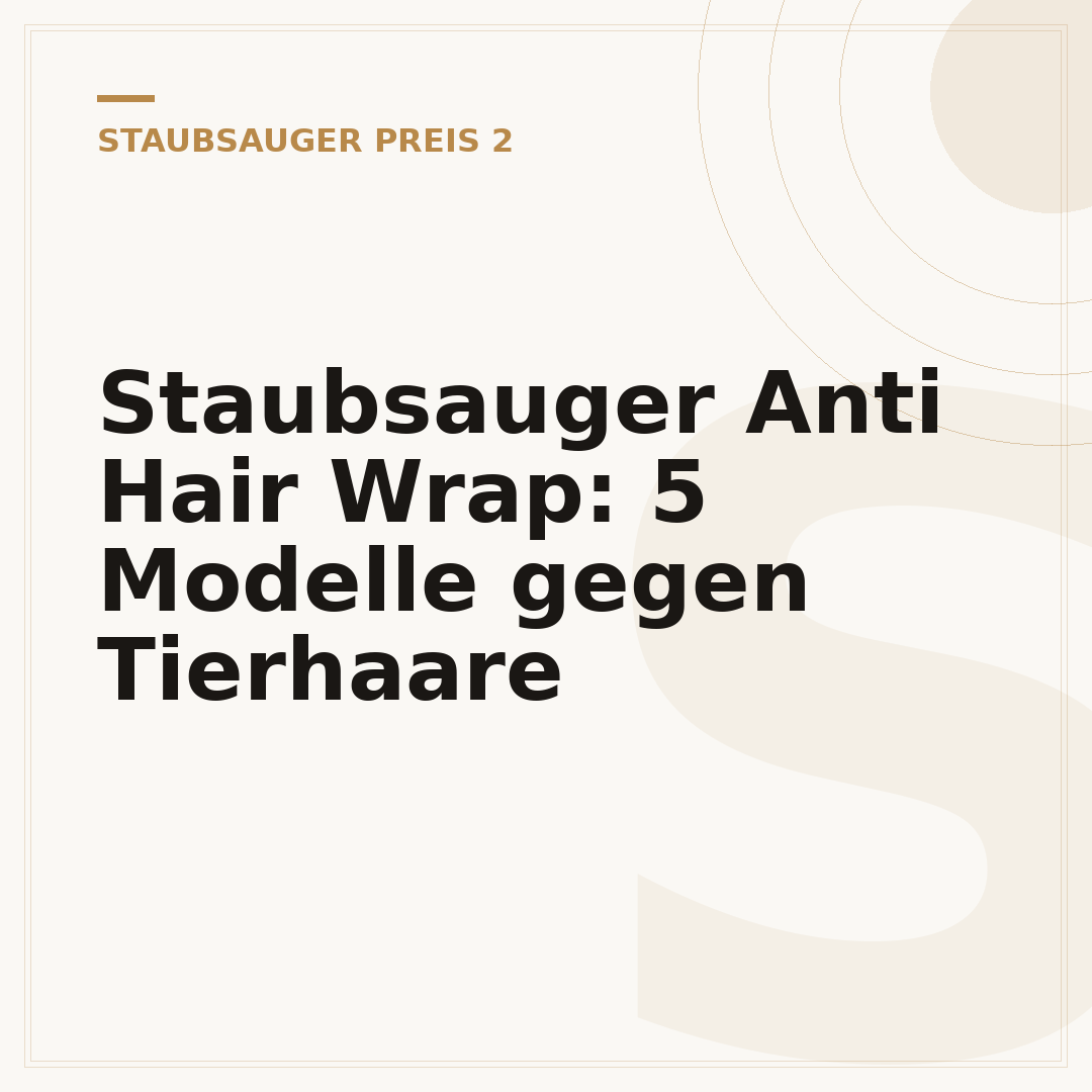 Staubsauger Anti Hair Wrap: 5 Modelle gegen Tierhaare
