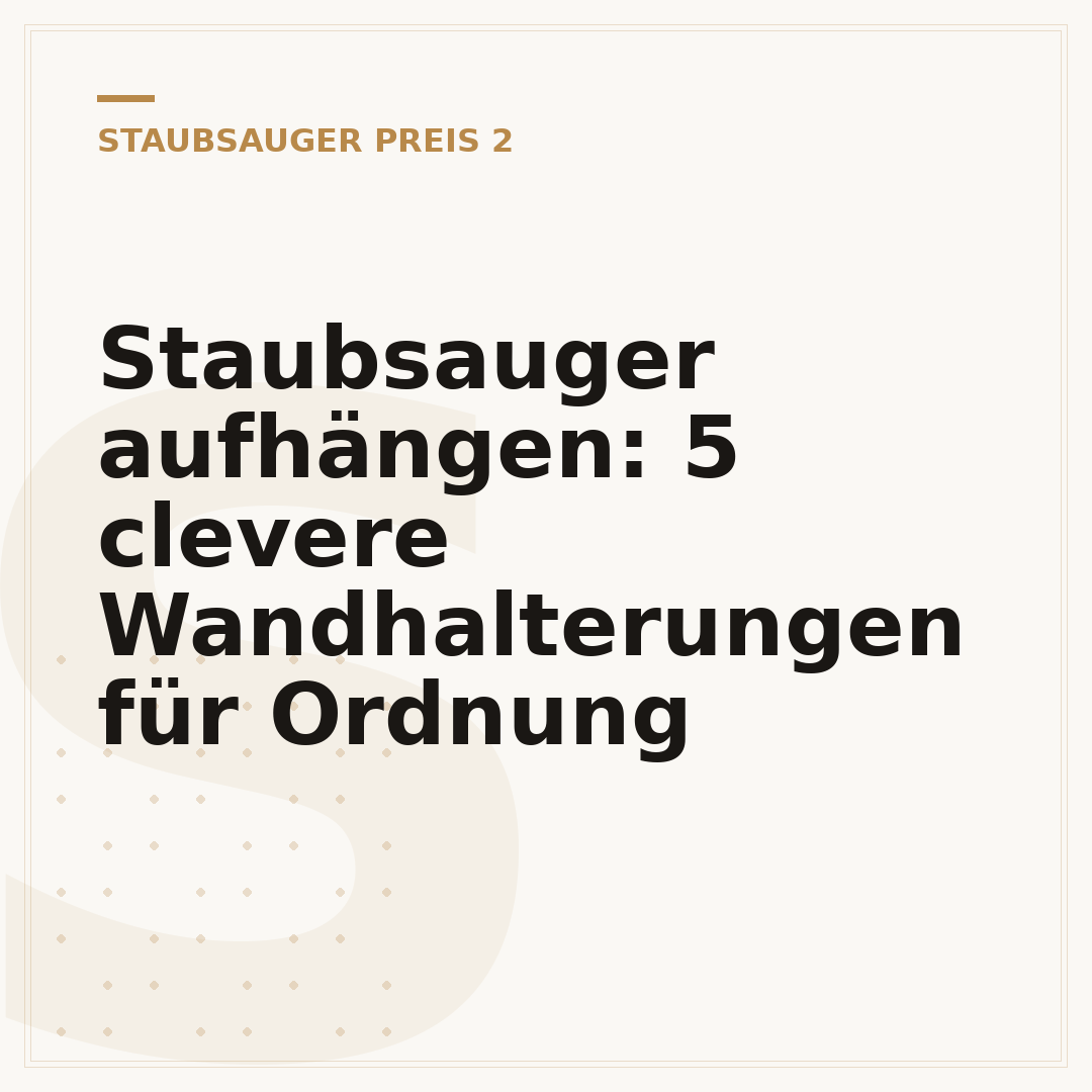 Staubsauger aufhängen: 5 clevere Wandhalterungen für Ordnung