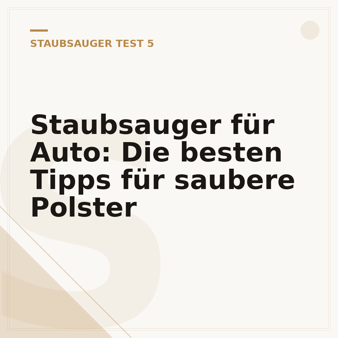 Staubsauger für Auto: Die besten Tipps für saubere Polster