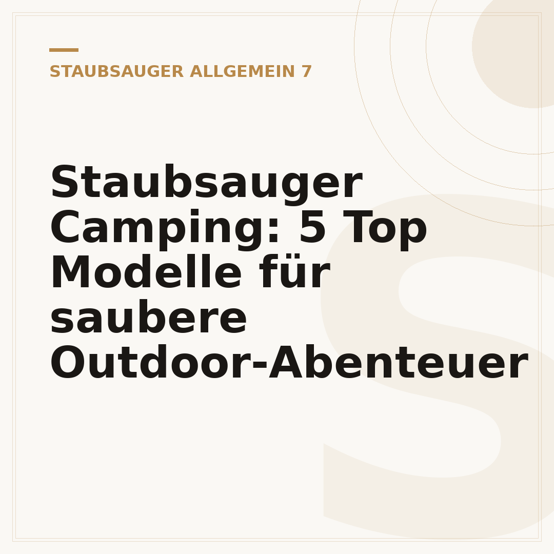 Staubsauger Camping: 5 Top Modelle für saubere Outdoor-Abenteuer
