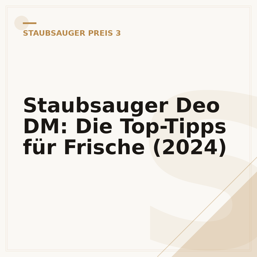 Staubsauger Deo DM: Die Top-Tipps für Frische (2024)