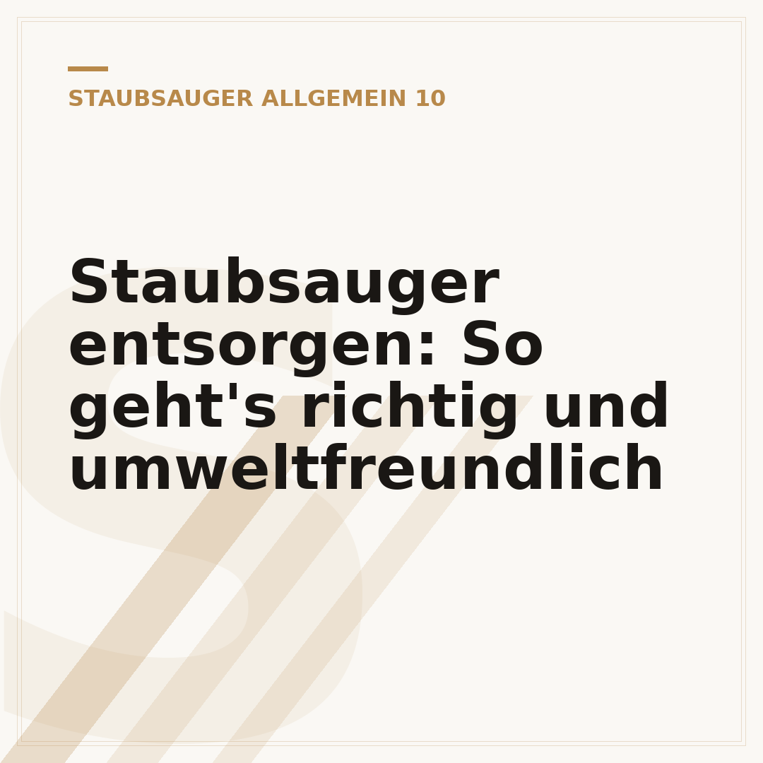 Staubsauger entsorgen: So geht's richtig und umweltfreundlich