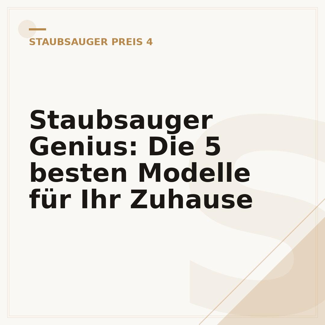 Staubsauger Genius: Die 5 besten Modelle für Ihr Zuhause